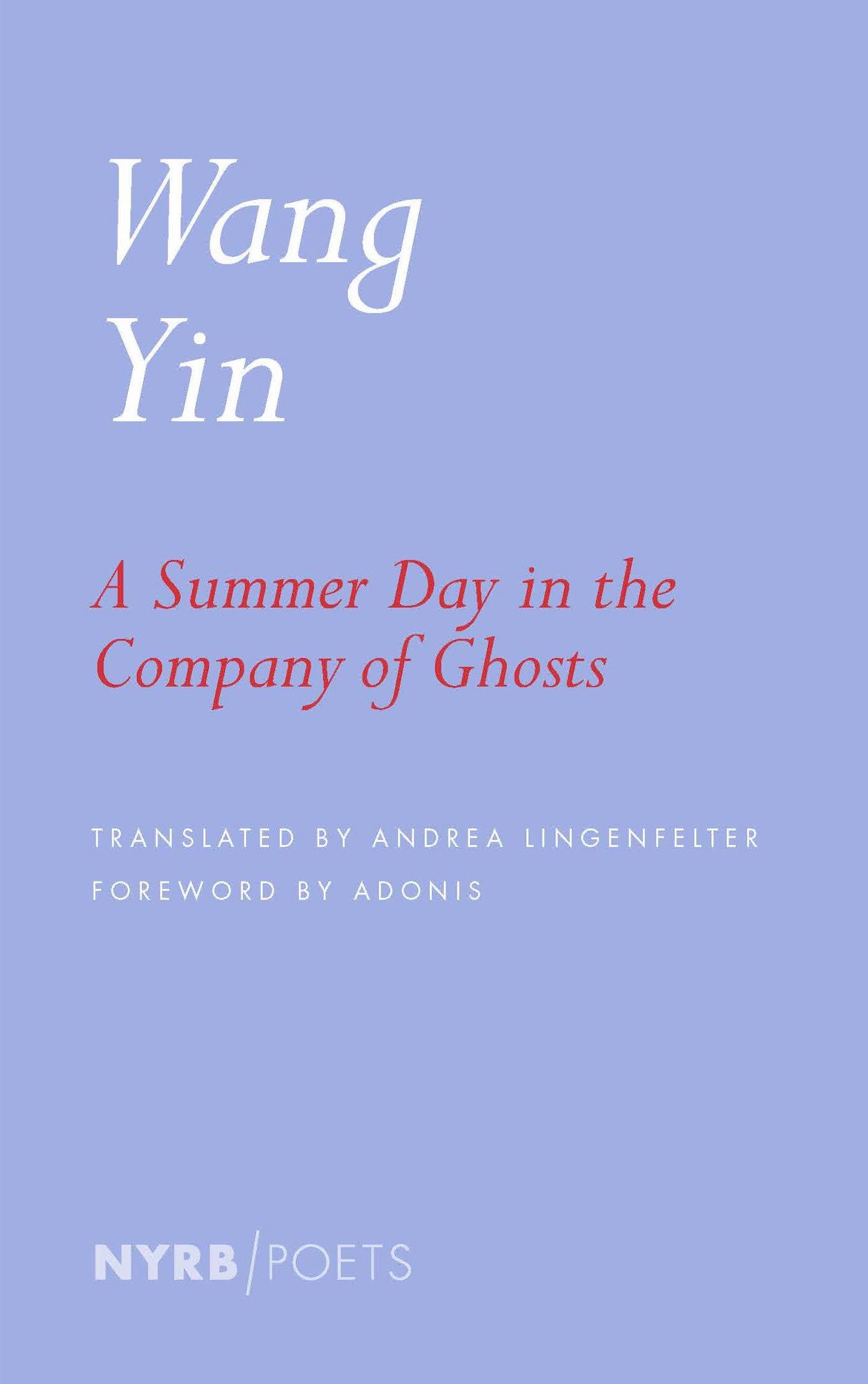 A Summer Day in the Company of Ghosts (signed version)