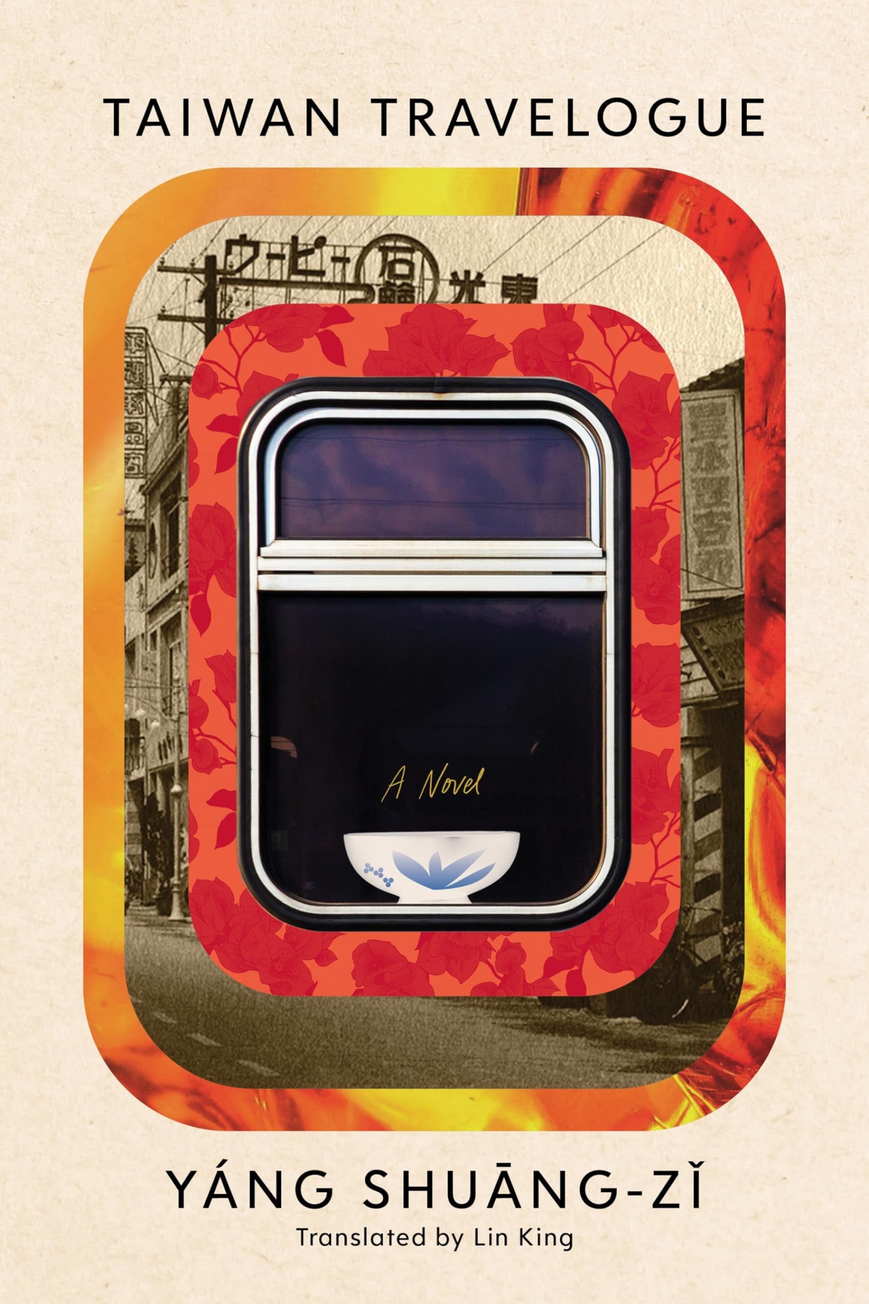 Taiwan Travelogue A Novel, Shuang-zi Yang
