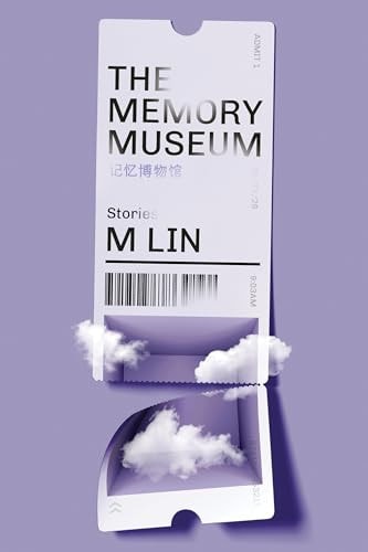 The Memory Museum Stories, M Lin