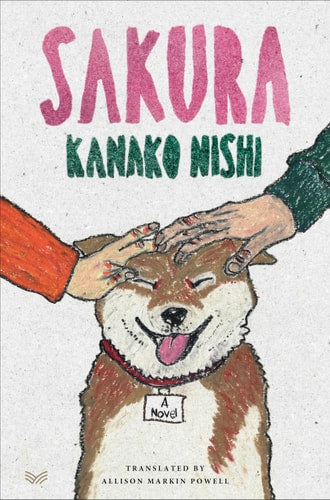 Sakura A Novel, Kanako Nishi