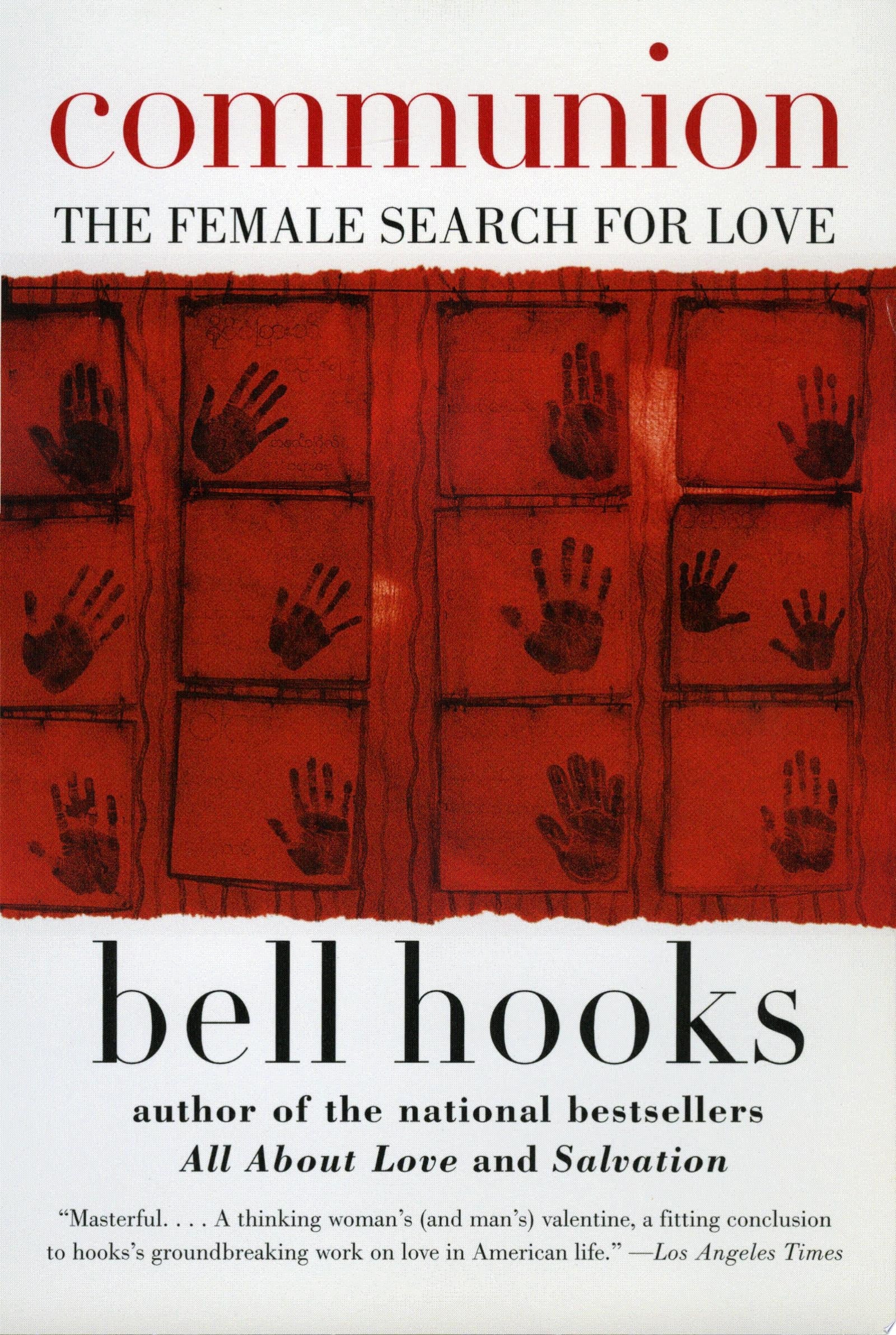 Communion The Female Search for Love, bell hooks