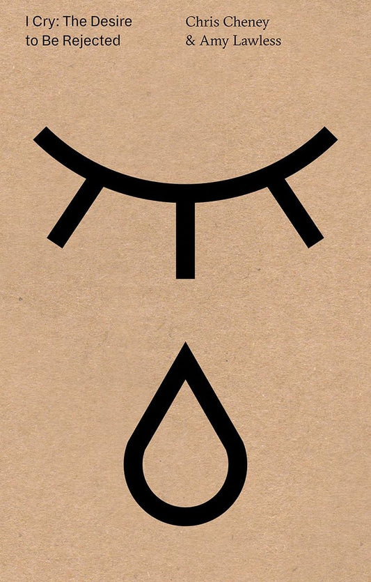 I Cry The Desire to Be Rejected, Chris Cheney,Amy Lawless