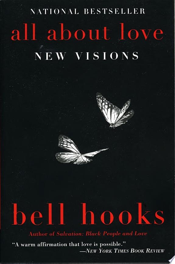 All About Love New Visions, bell hooks
