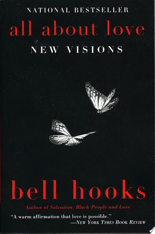 All About Love New Visions, bell hooks