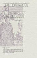 The Mirror of Simple Souls, Leah Flax Barber