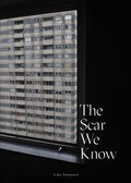 The Scar We Know, Lida Yusupova