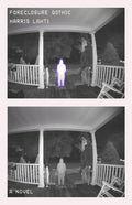 Foreclosure Gothic, Harris Lahti
