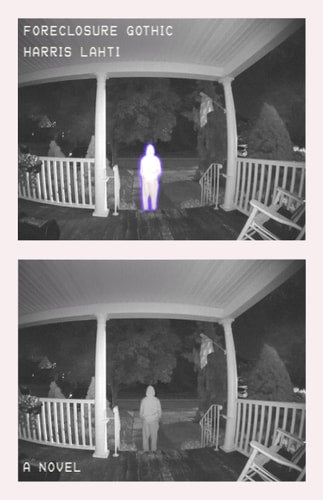 Foreclosure Gothic, Harris Lahti