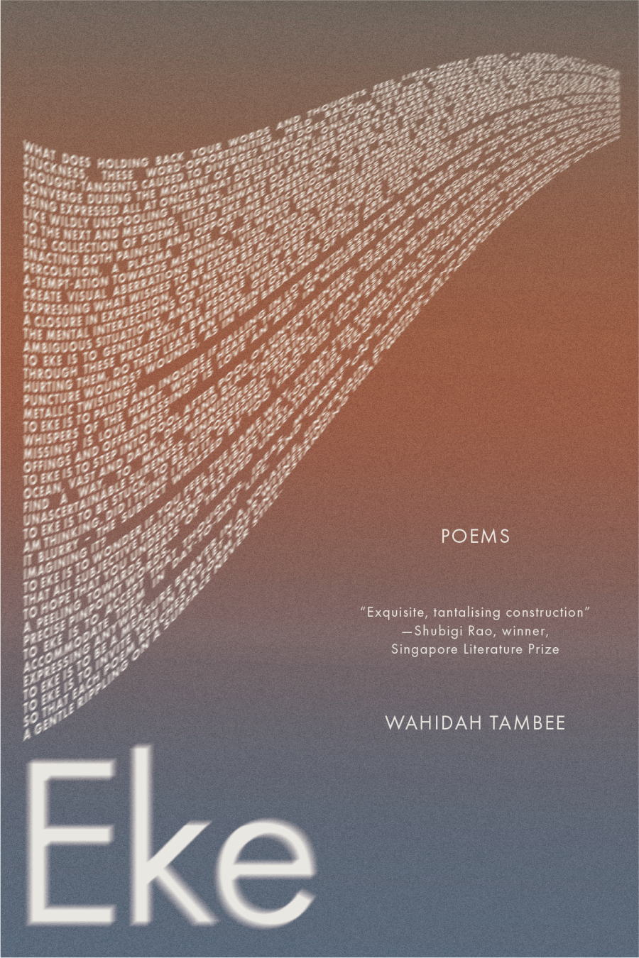 Eke: Poems by Wahidah Tambee