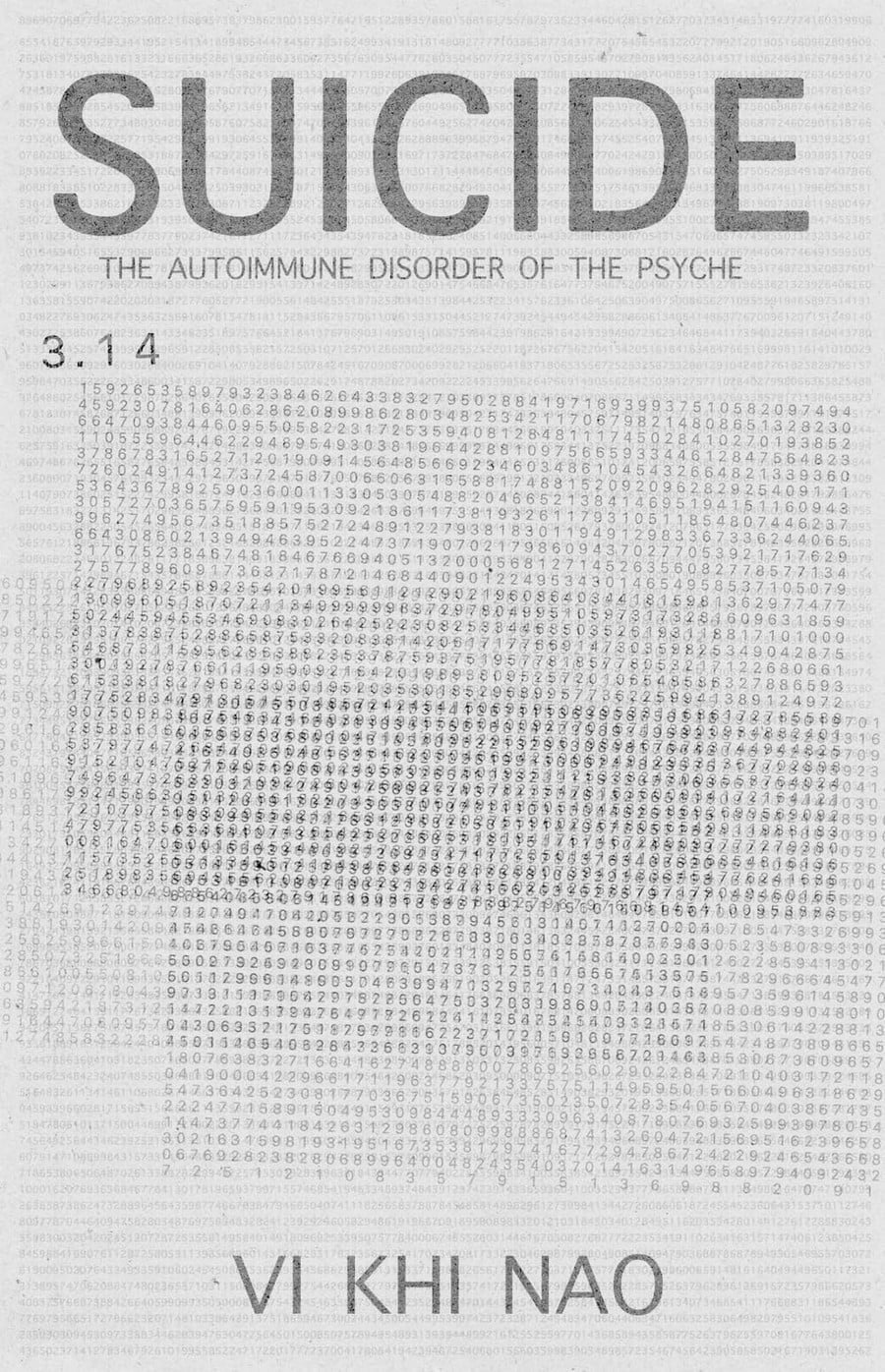 Suicide: The Autoimmune Disorder of the Psyche