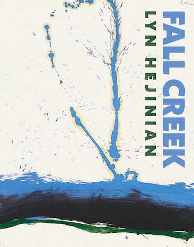Fall Creek, Hejinian, Lyn
