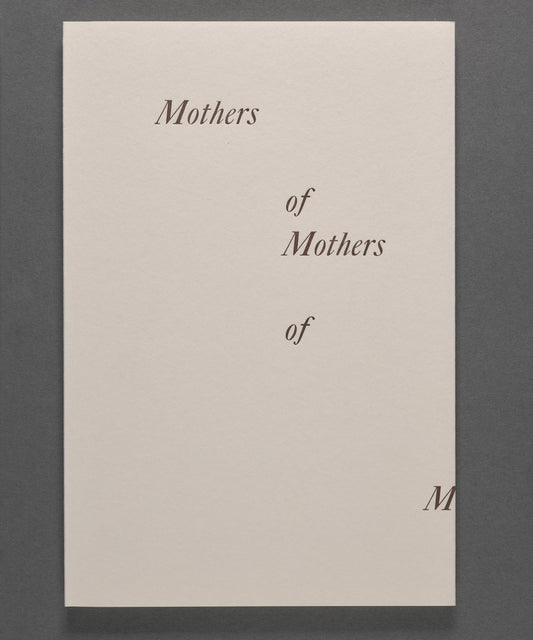 Rachel Hillery: Mothers of Mothers of Mothers (softcover)