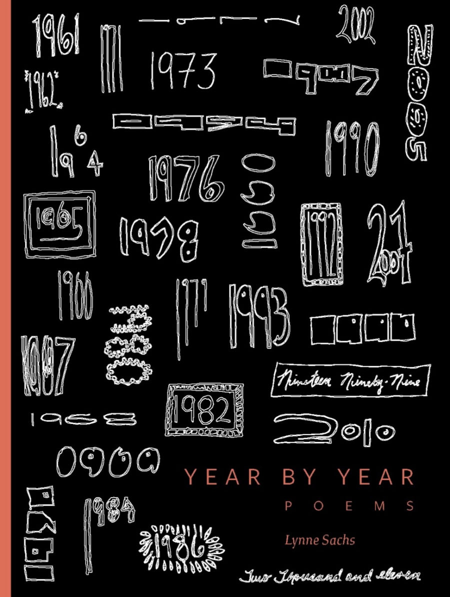 Year By Year Poems, Lynne Sachs